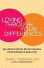 Loving Through Your Differences - Preview
