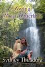 Loving Under Waterfalls - Preview