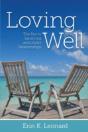 Loving Well - Preview