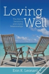 Loving Well