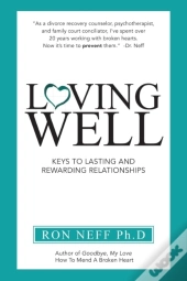 Loving Well