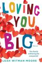 Loving You Big - Preview