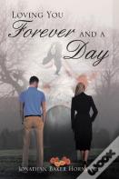 Loving You Forever And A Day