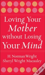 Capa do artigo Loving Your Mother Without Losing Your Mind