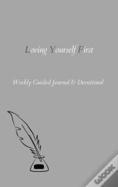 Loving Yourself First