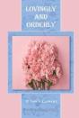Lovingly And Orderly - Preview