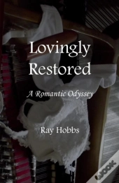 Lovingly Restored: A Romantic Odyssey
