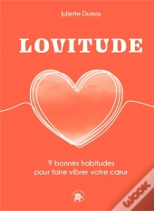 Lovitude - 77 Bonnes Raisons De S'Aimer Soi-Meme