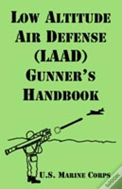 Capa do artigo Low Altitude Air Defense (Laad) Gunner'S Handbook