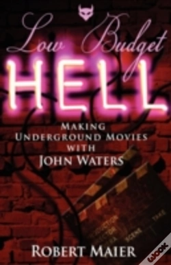 Capa do artigo Low Budget Hell Making Underground Movies With John Waters