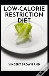 Low-Calorie Restriction Diet