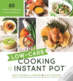 Capa do artigo Low-Carb Cooking With Your Instant Pot