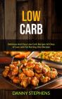 Low Carb: Delicious And Easy Low Carb Re - Preview