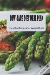 Low-Carb Diet Meal Plan