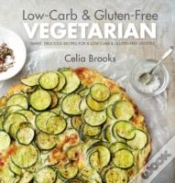 Capa do artigo Low-Carb & Gluten-Free Vegetarian