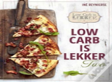 Low Carb Is Lekker Two
