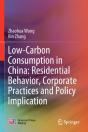 Low-Carbon Consumption In China: Residential Behavior, Corporate Practices And Policy Implication - Preview