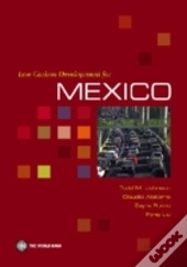 Low-Carbon Development For Mexico