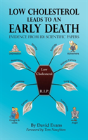 Low Cholesterol Leads To An Early Death: Evidence From 101 Scientific Papers - Preview