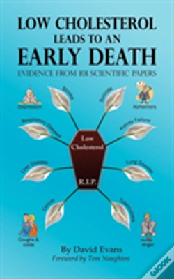 Capa do artigo Low Cholesterol Leads To An Early Death: Evidence From 101 Scientific Papers