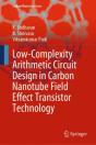 Low-Complexity Arithmetic Circuit Design In Carbon Nanotube Field Effect Transistor Technology - Preview