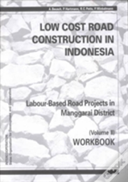 Low-Cost Road Construction In Indonesia