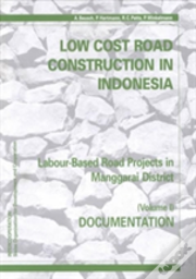 Low-Cost Road Construction In Indonesia