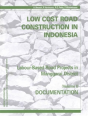 Low-Cost Road Construction In Indonesia - Preview