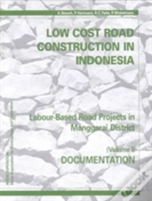 Low-Cost Road Construction In Indonesia