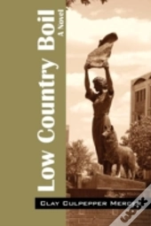 Low Country Boil: A Novel