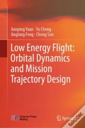 Capa do artigo Low Energy Flight: Orbital Dynamics And Mission Trajectory Design