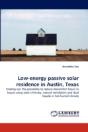 Low-Energy Passive Solar Residence In Austin, Texas - Preview
