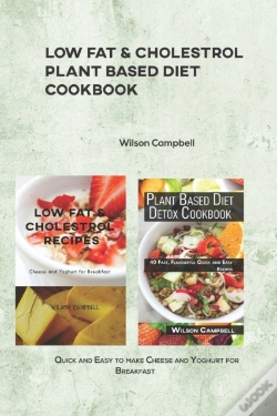 Capa do artigo Low Fat & Cholestrol Recipes Using Fast And Easy Plant Based Ingredients