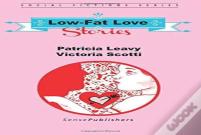 Low-Fat Love Stories