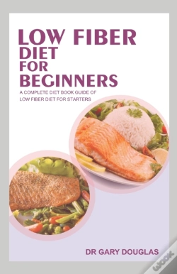 Capa do artigo Low Fiber Diet For Beginners