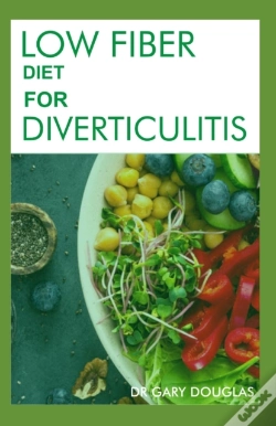 Capa do artigo Low Fiber Diet For Diverticulitis