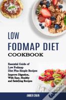 Low Fodmap Diet Cookbook