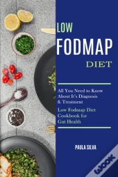 Low Fodmap Diet
