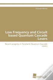 Capa do artigo Low Frequency And Circuit Based Quantum Cascade Lasers
