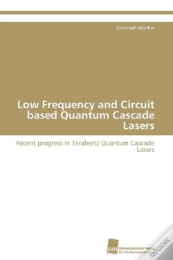 Capa do artigo Low Frequency And Circuit Based Quantum Cascade Lasers