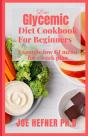 Low Glycemic Diet Cookbook For Beginners - Preview