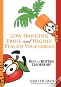 Capa do artigo Low Hanging Fruit And Highly Placed Vegetables