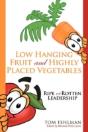 Low Hanging Fruit And Highly Placed Vegetables - Preview