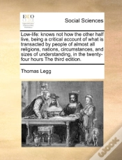 Capa do artigo Low-Life: Knows Not How The Other Half L