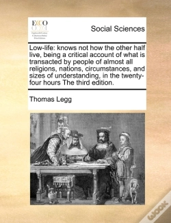 Capa do artigo Low-Life: Knows Not How The Other Half L