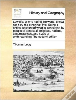 Capa do artigo Low-Life: Or One Half Of The World, Know