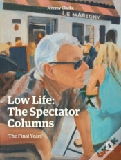 Capa do artigo Low Life: The Spectator Columns