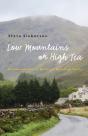 Low Mountains Or High Tea - Preview