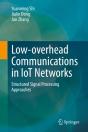 Low-Overhead Communications In Iot Networks - Preview