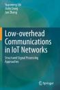 Low-Overhead Communications In Iot Networks - Preview